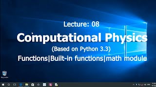 Computational Physics||Functions||Built-in functions||math module