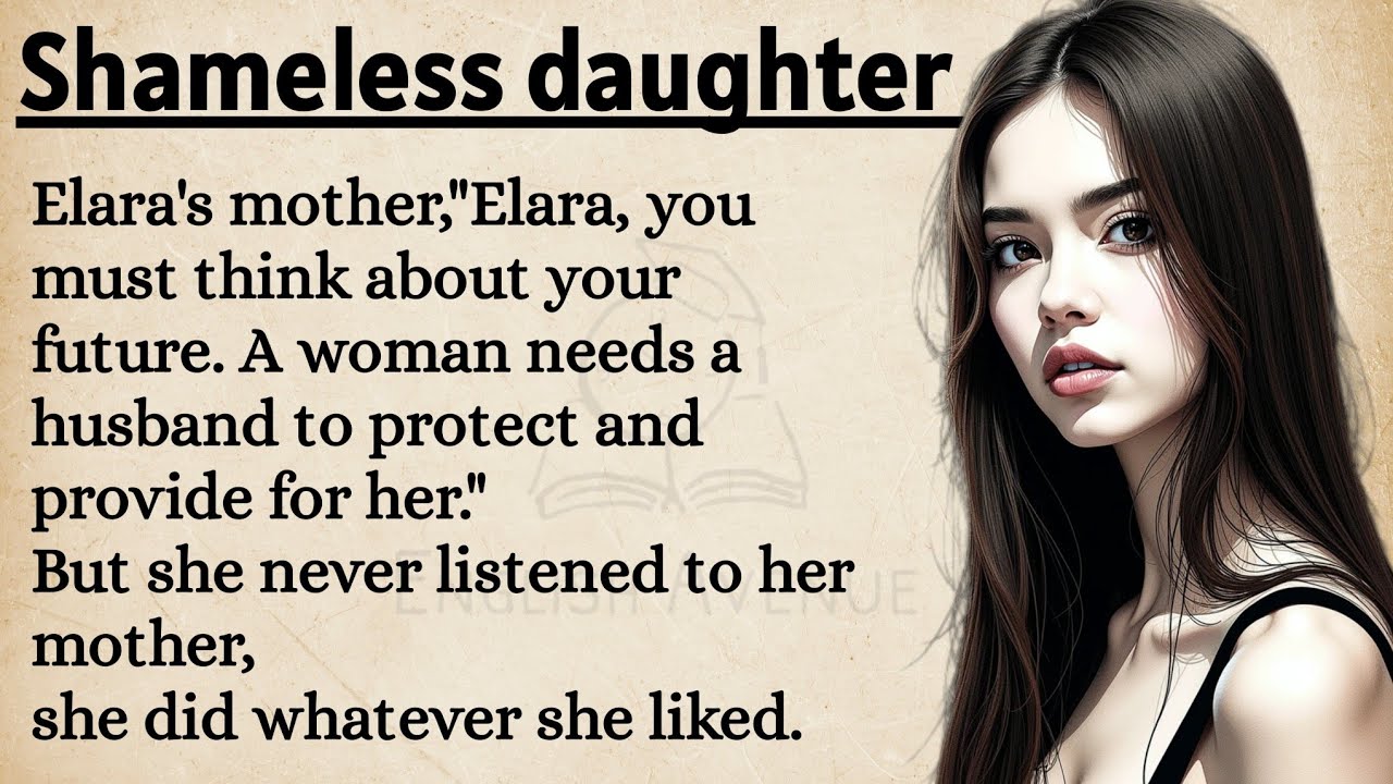 Outline Video Shameless Daughter || Learning English || English Speaking And Listening Practice Everyday ✅