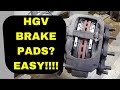 How To Replace HGV / Truck Brake Pads On DAF Mercedes VOLVO IVECO