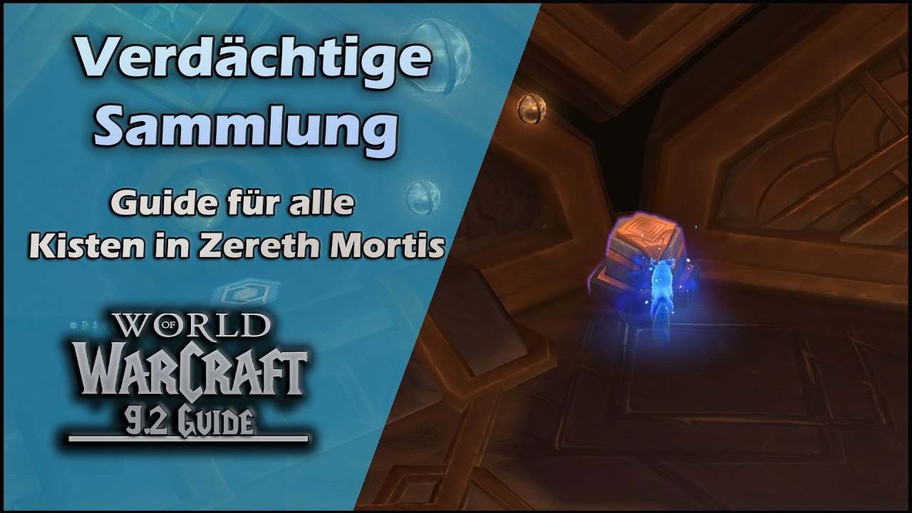 tree of savior archer guide Update 2022 Verdächtige Sammlung \u0026 Schätze in Zereth Mortis Guide | Alle Kisten aus Patch 9.2 für euch |