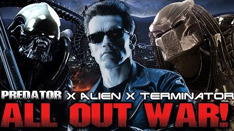 Aliens VS Predators VS Terminators | Who Would ACTUALLY Win?
