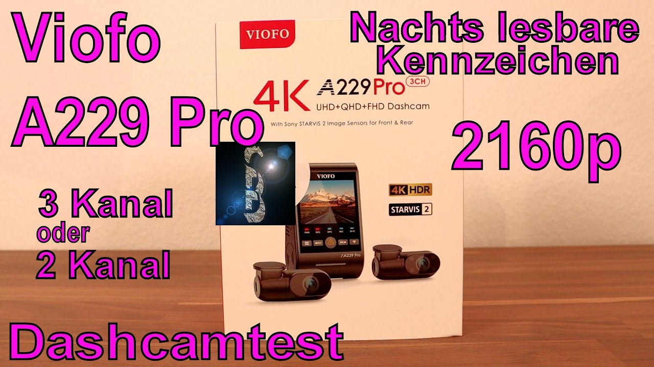 VIOFO A229 Pro 3 Lens 4K + 2K + 1080P, Dual STARVIS 2, HDR vorne hinten