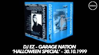 Download Lagu DJ EZ – Garage Nation ‘Halloween Special’ – 30.10.1999 MP3 Download Lagu DJ EZ – Garage Nation ‘Halloween Special’ – 30.10.1999 MP3