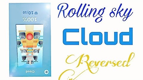 Rolling sky level 1 Cloud Reversed Completed 100% all gems