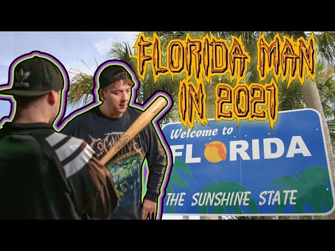 How is Florida Man Doing in 2021?