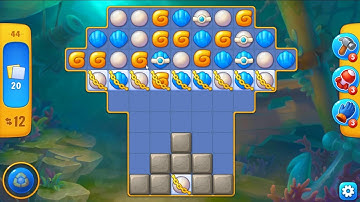 Fishdom level 44 - 12 Moves   No Boosters