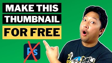 How to Make YouTube Thumbnails WITHOUT Photoshop [FREE & EASY!]
