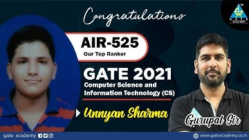 Interaction With Unnyan Sharma AIR-525 (CS) GATE 2021