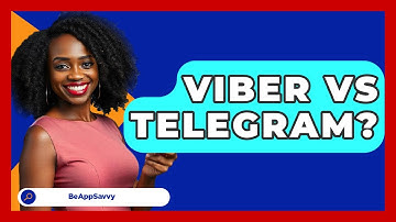 Viber Vs Telegram? - Be App Savvy