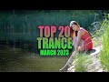 BEST OF TRANCE (March 2023) | TranceForLife