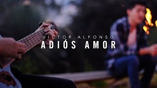 ADIÓS AMOR | VICTOR ALFONSO | VΛ | COVER |