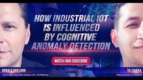 IIoT: How Cognitive Anomaly Detection Transforms Industrial Maintenance