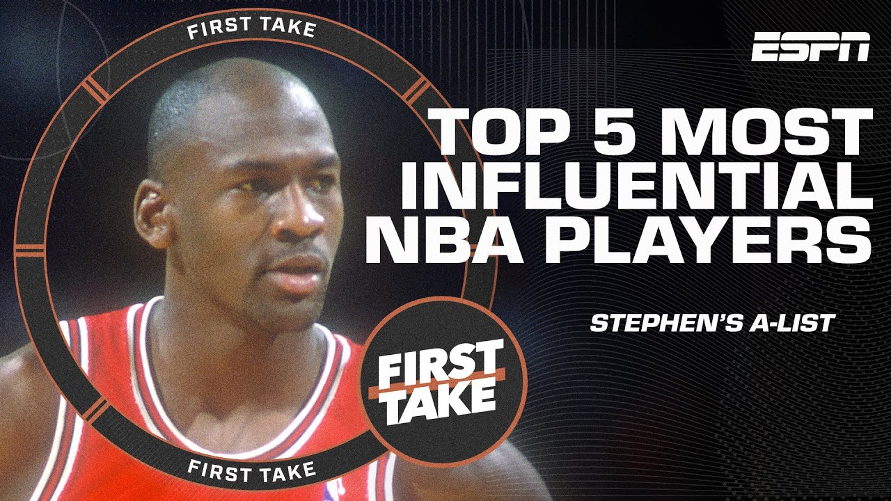 Stephens A-List Top 5️⃣ Most Influential NBA Players 🏀 First Take YouTube Exclusive