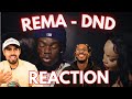 🔥🔥 NEW YORKERS REACT TO "REMA - DND"