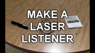 Make A Laser Listener!