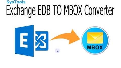 How to Migrate Exchange EDB Files to MBOX Format