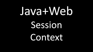 Java+Web (JSP/Servlets). Урок 8: Время жизни Cервлета. Session. Context