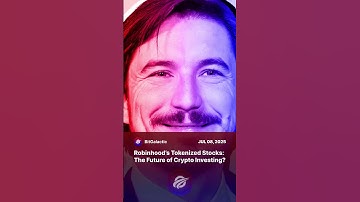 Robinhood’s Tokenized Stocks: The Future of Crypto Investing? - BitGalactic News