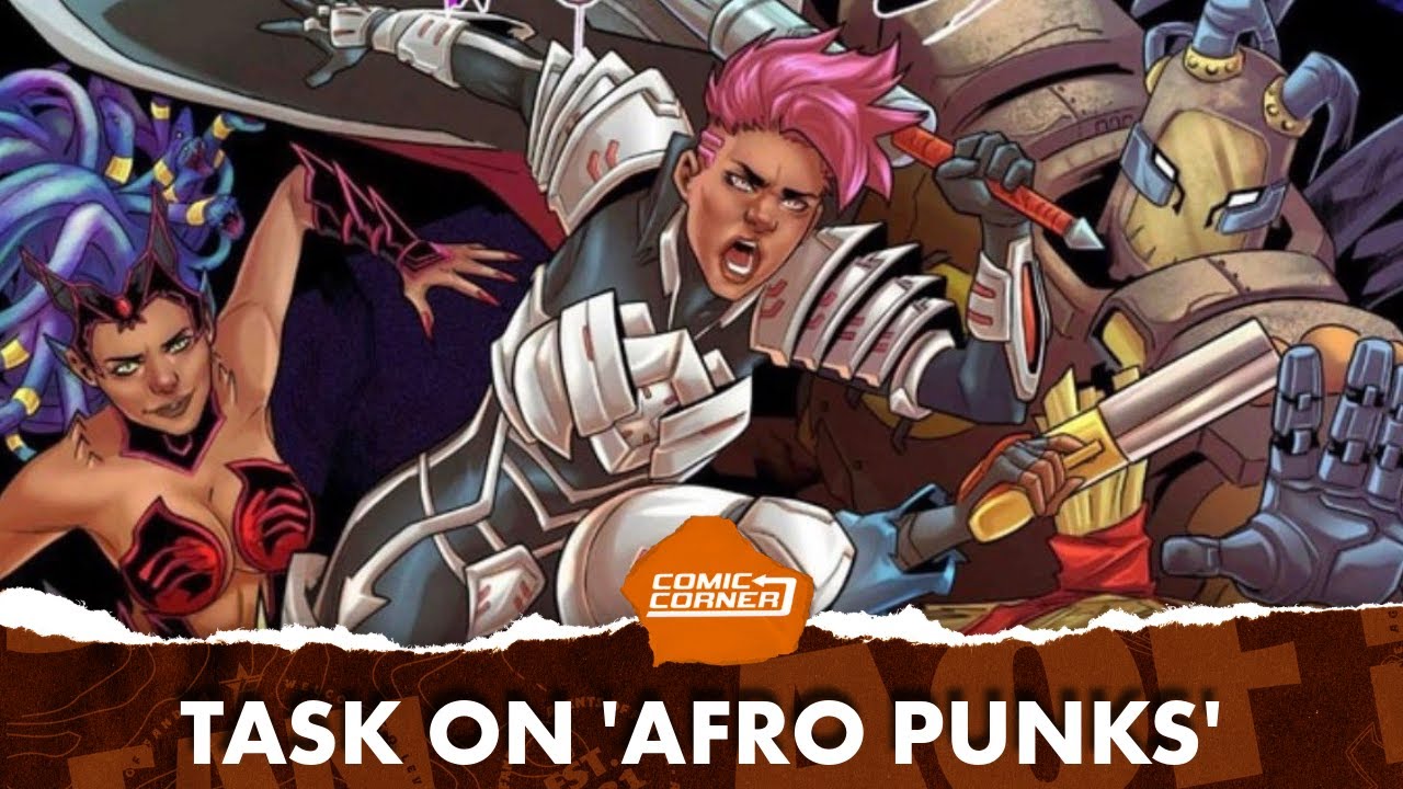 Comic Creator TASK Unveils AFRO PUNK #1! - Comic Corner