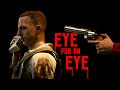 Eye For An Eye Rust Eye For An Eye Rust