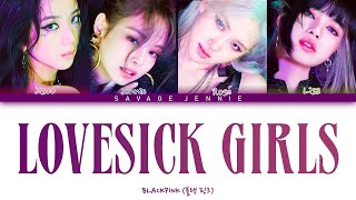 BLACKPINK Lovesick Girls Lyrics (Color coded lyrics)