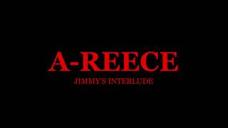 A-reece Jimmy's Interlude Song Lyrics #areece #jimmysinterlude