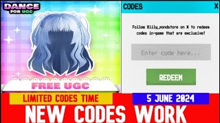 *NEW CODES June 5, 2024* Dance for UGC ROBLOX | LIMITED CODES TIME