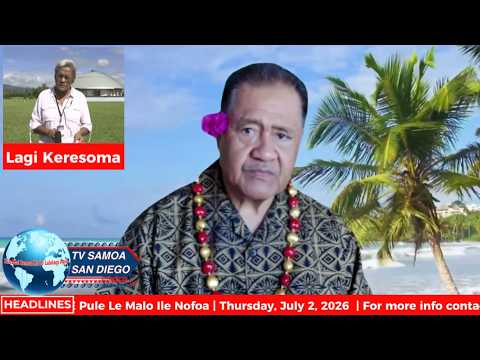 TV Samoa San Diego - E Pule Le Malo Ile Nofoa