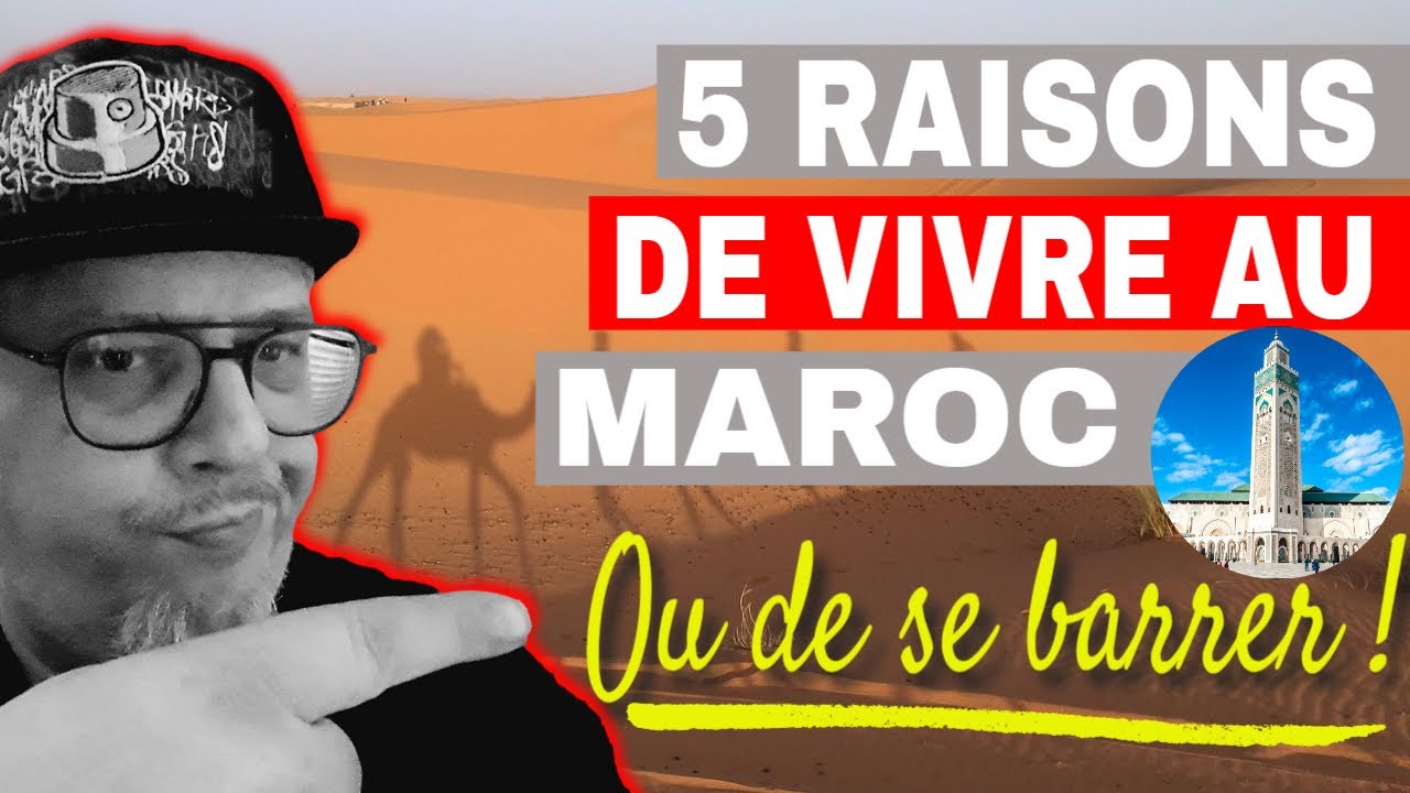 Pourquoi Je Quitte Le Maroc Apr s 7 Ans De YouTube