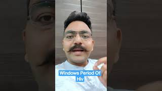 What Is Windows Period Of Hiv    #hindi #shorts #Hiv