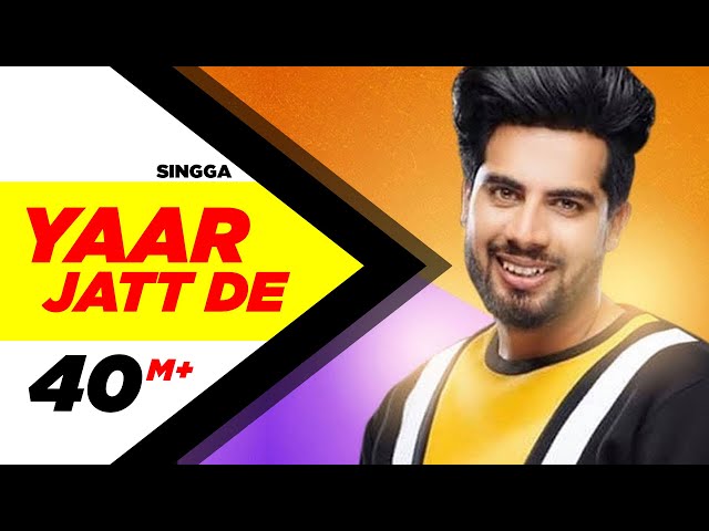 Singga | Yaar Jatt De (Full Video)| Desi Crew | Sukh Sanghera | Latest Punjabi Songs 2020 class=