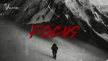 Yucca - Focus official Audio
