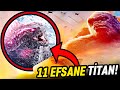 Godzilla x kong the new empire filminde greceimiz 11 titan