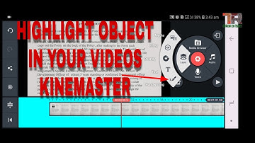 Highlight objects in your videos | Kinemaster video editing tools | by Technic AL-RAYYAN