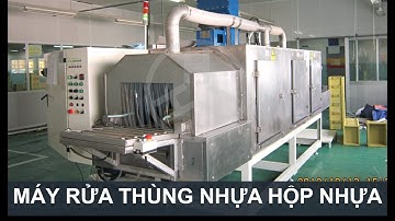 MÁY RỬA THÙNG NHỰA, HỘP NHỰA-CNCVINA | HOTLINE: 0915744664