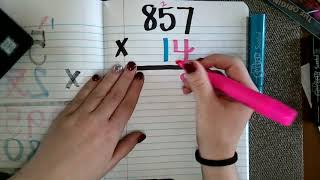 Fifth Grade Math - Standard Algorithm 857 x 14 - April 8