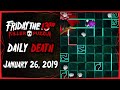 Friday the 13th Daily Death Solution - January 26, 2019 | Gaming Link Media