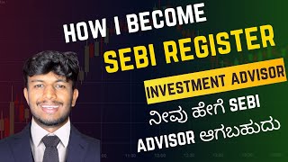 Becoming a SEBI Registered Advisor: Steps and Exams Required || by money talks || Kannada
