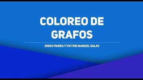 Video Tutorial ll Coloreado de grafos ll Inteligencia artificial 2019-2