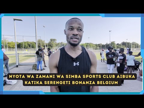 Nyota Wa Zamani Wa Klabu Ya Simba Ya Tanzania Aibuka Katika Serengeti Bonanza Ubelgiji 