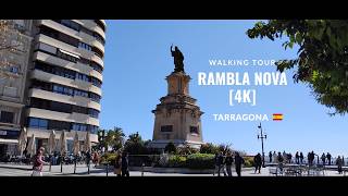 Rambla Nova | Tarragona 🇪🇸 | Walking Tour [4K]