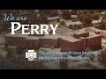 We are perry part 3  a period of prosperity