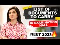 List of Documents to Carry | Important Documents | NEET 2023 #akanshakarnwal