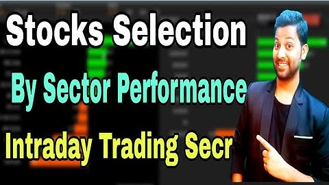 Intraday Stock Selection Using Sector Performance | Vicky Raj Trader 