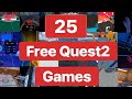 25 FREE QUEST2 GAMES