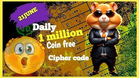 21 JUNE Hamster Kombat Daily Cipher / Today:21/06/2024- 1m Coins #hamstercards#coinmining