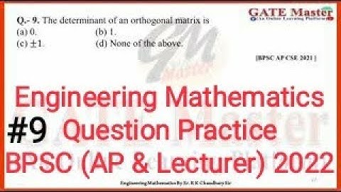 #9 Daily Question Practice of Engineering Mathematics for BPSC (Assistant Professor & Lecturer) Exam