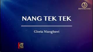 Nang Tek Tek | Gloria Niangbawi | Karaoke | Lamal