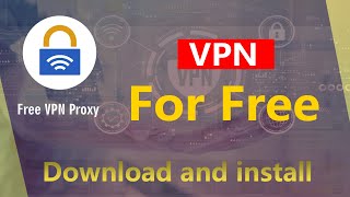 how to install vpn in pc for free  | Download and install VPN for free | #vpn screenshot 4