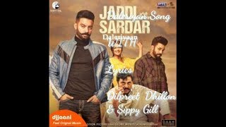 Daleriyaan lyrics song | Sippy Gill | Dilpreet Dhillon  | Jaddi Sardar |